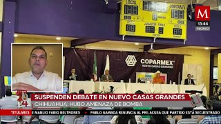 Por amenaza de bomba suspende debate en Nuevo Casas Grandes, Chihuahua
