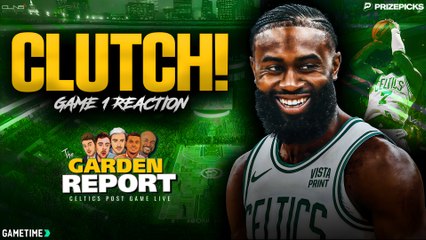 Celtics Finally EXECUTE in Crunch Time | Garden Report ECF Game 1 Reaction