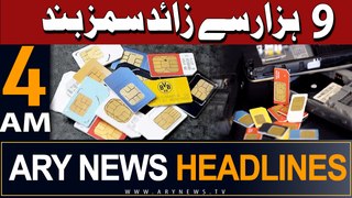 ARY News 4 AM Headlines 23rd May 2024 | 9000 SIMS of non-filers blocked on FBR's orders
