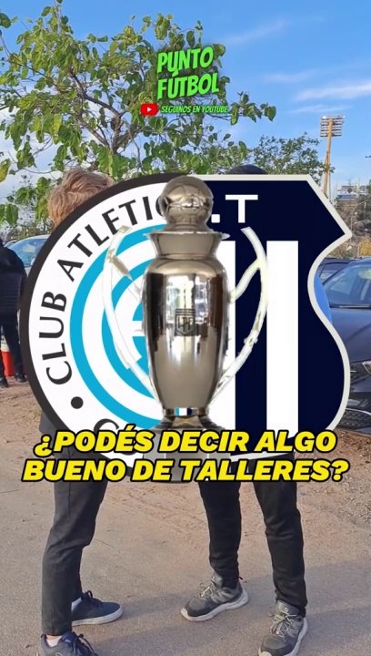 ¿Podes decir algo bueno de Talleres?