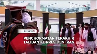 Momen Taliban Beri Penghormatan Terakhir ke Presiden Iran Ebrahim Raisi