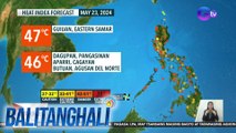 Mainit at maalinsangang panahon, paghandaan pa rin ngayong araw - Weather update today (May 23, 2024) | Balitanghali