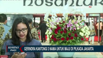 Gerindra Kantongi 3 Nama yang Dijagokan Maju Pilkada Jakarta 2024, Siapa Saja?