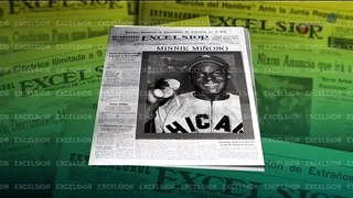 Archivo Excelsior: Recordando al cubano Minnie Miñoso
