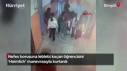Nefes borusuna leblebi kaçan öğrencisini 'Heimlich' manevrasıyla kurtardı!