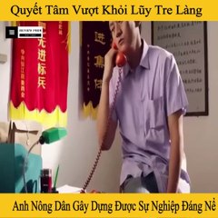 Review Phim - Quyết Tâm Vượt Khỏi Lũy Tre Làng, Anh Nông Dân Gây Dưng Được Tập Đoàn Nghìn Tỷ