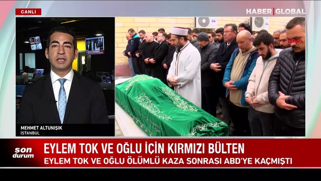 Eylem Tok ve oğlu hakkında kırmızı bülten çıkarıldı