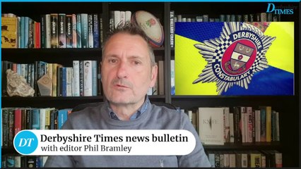 Download Video: Derbyshire Times news bulletin 23rd May