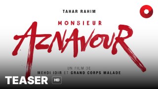 MONSIEUR AZNAVOUR de Mehdi Idir, Grand Corps Malade avec Tahar Rahim, Bastien Bouillon, Marie-Julie Baup : teaser [HD] | 23 octobre 2024 en salle