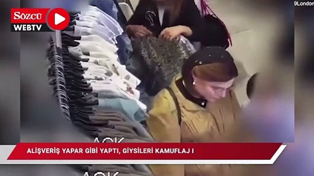 Alışveriş yapar gibi yaklaştı, giysileri kamuflaj yaptı