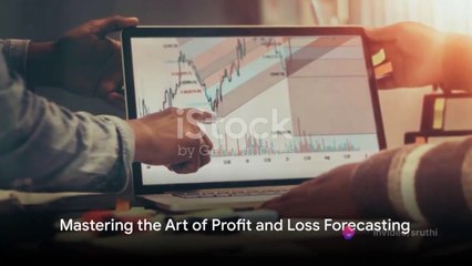 How to Handle Business Challenges with Profit and Loss Forecasting