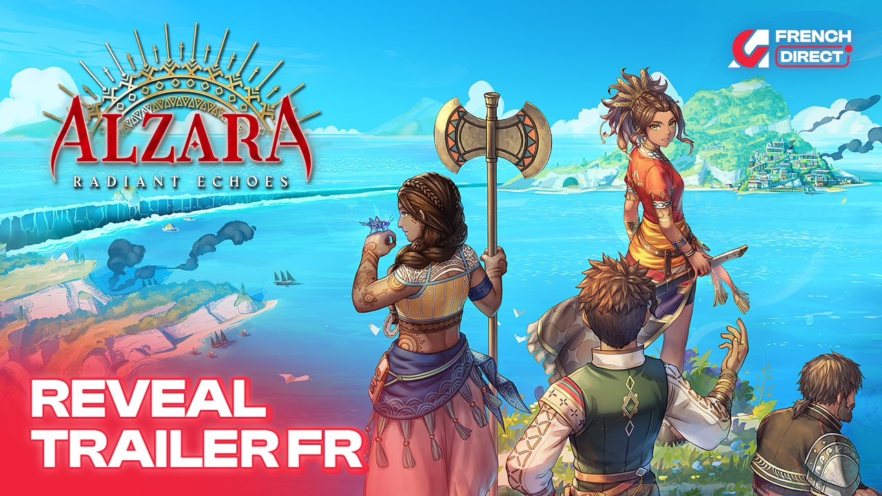 ALZARA Radiant Echoes - Reveal Trailer (VF)