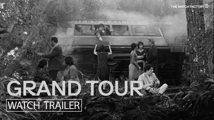 Grand Tour (2024), de Miguel Gomes | Tráiler