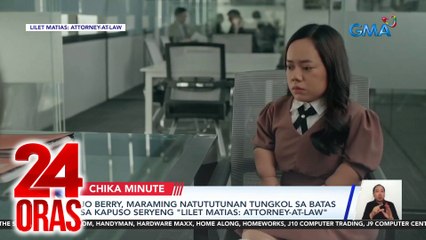 Jo Berry, maraming natututunan tungkol sa batas sa Kapuso seryeng "Lilet Matias: Attorney-at-law" | 24 Oras