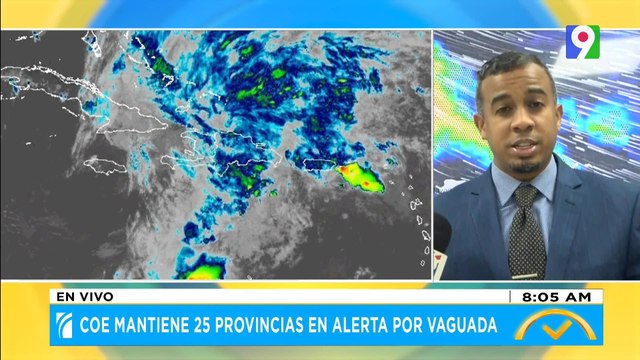COE mantiene 25 provincias en alerta por vaguada | El Despertador SIN