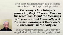 Three important things in practicing the faith. 05-23-2024