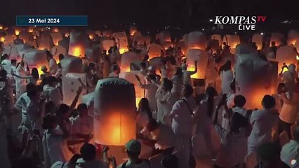 Detik-detik Ribuan Lampion Diterbangkan di Hari Waisak 2024