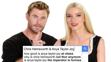 Anya Taylor-Joy & Chris Hemsworth Answer The Web's Most Searched Questions