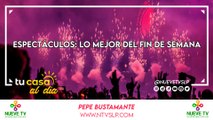 Espectáculos: Lo Mejor del Fin de Semana
