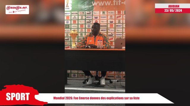 Mondial 2026: Fae Emerse donnes des explications sur sa liste