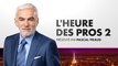 L'Heure des Pros 2 (Émission du 23/05/2024)