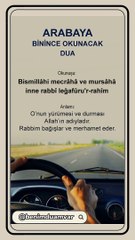 ARABAYA BİNİNCE OKUNACAK DUA