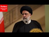 This Is The Legacy Iran President Ebrahim Raisi, 'Butcher Of Tehran,' Leaves Behind: Analyst