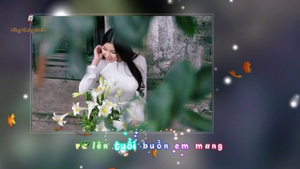 BÀI CHO EM - Tiếng hát MINH CHÂU