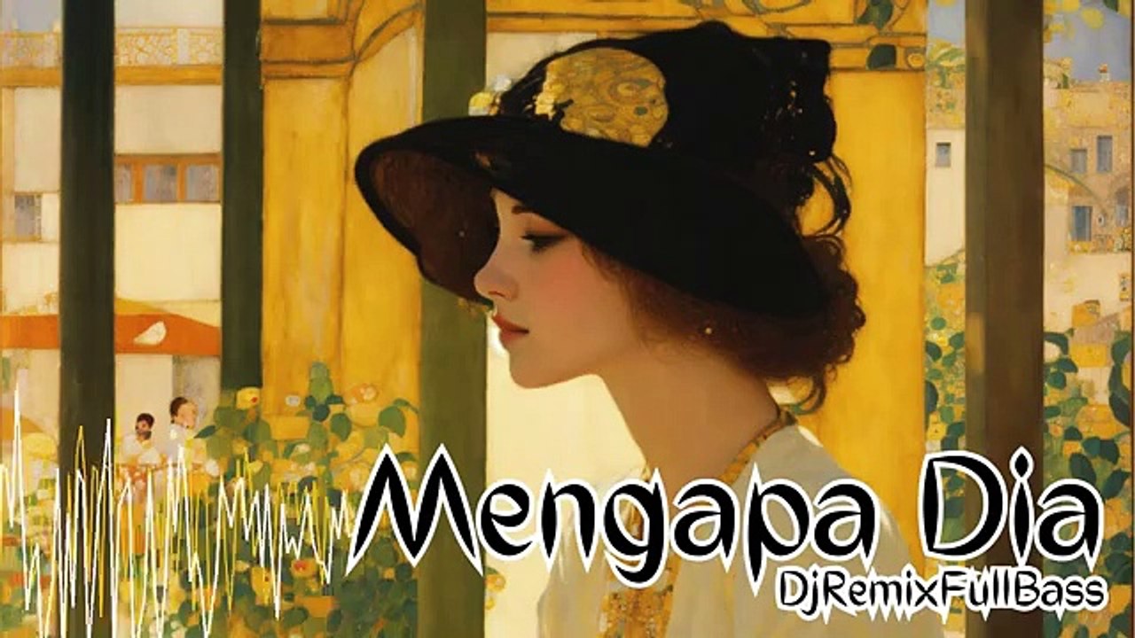 Mengapa Dia - DjFBassRmx