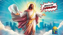 Jesus Is My Superhero Christian Song For Kids |Kids Worship Song, Christian Music for Children