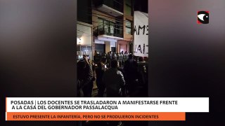 Posadas | Los docentes se trasladaron a manifestarse frente a la casa del Gobernador Passalacqua