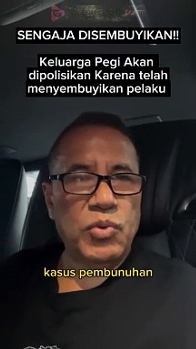 HOTMAN PARIS INGIN KELUARGA YANG MENYEMBUNYIKAN PEGI DI PIDANA KAN