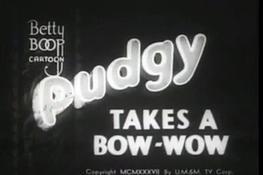 Betty Boop (1937) Pudgy Takes a Bow Wow, animated cartoon character designed by Grim Natwick at the request of Max Fleischer.