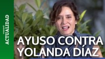 Ayuso carga contra Yolanda Díaz por su vídeo de Palestina-Israel