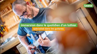 Immersion dans le quotidien d’un luthier spécialisé dans les guitares