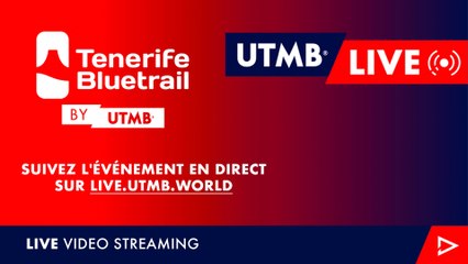 Tenerife Bluetrail by UTMB 2024 - Live Français