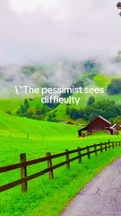 The pessimistic sees..best motivational quotes in English #Shorts #bestmotivationalvideo #motivation