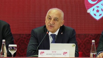 TFF Başkanı Mehmet Büyükekşi: UÇK üyelerinin belirlenmesinde önemli kriterler getirdik