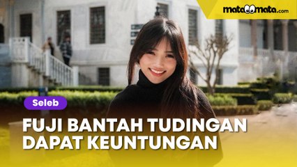 Fuji Bantah Dapat Keuntungan Ketika Dibandingkan dengan Aaliyah Massaid: Aku Tersiksa!