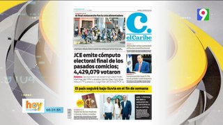 Titulares de prensa dominicana viernes 24 de mayo 2024 | Hoy Mismo