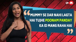 #PoonamPandey To Her Fans 