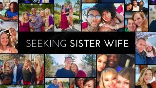 Seeking Sister Wife Season 5 Episode 4