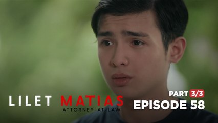 Lilet Matias, Attorney-At-Law: Inno wants Lilet to be his lawyer (Full Episode 58 - Part 3/3)