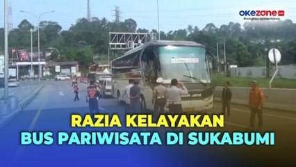 Download Video: Tekan Kecelakaan saat Libur Panjang, Petugas Gabungan Razia Kelayakan Bus Pariwisata di Sukabumi