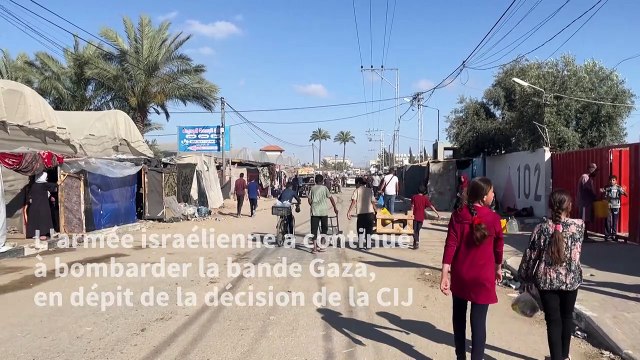 La CIJ ordonne à Israël de cesser immédiatement ses opérations militaires à Rafah
