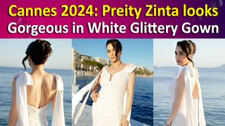 Preity Zinta takes over Cannes in White Beaded Gown with Sequins, Pearls and Crystal work