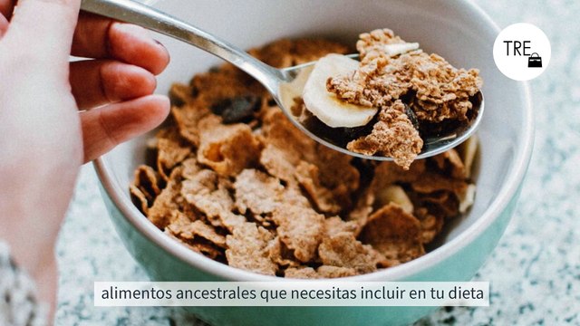 Cereales antiguos: todos los beneficios de estos alimentos ancestrales que necesitas incluir en tu dieta