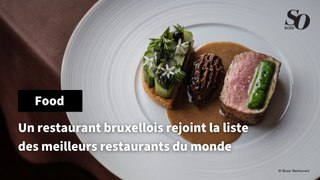 Un restaurant bruxellois rejoint la liste des meilleurs restaurants du monde.