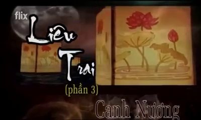Tập 11 - Truyền Thuyết Liêu Trai 3 (Thuyết minh)