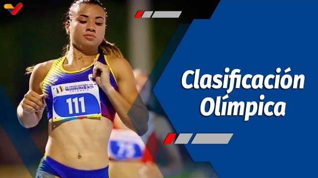 Deportes VTV | Yoveinny Mota conquista su cupo en los Juegos Olímpicos de París 2024